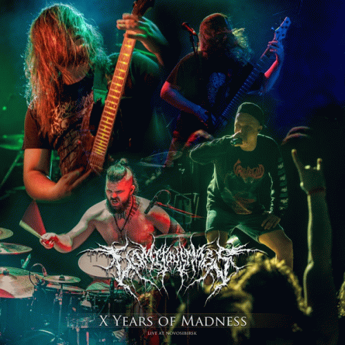 Vomitous Mass : X Years of Madness